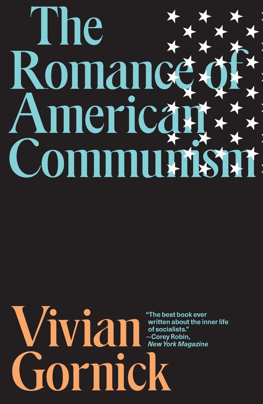The Romance of American Communism
