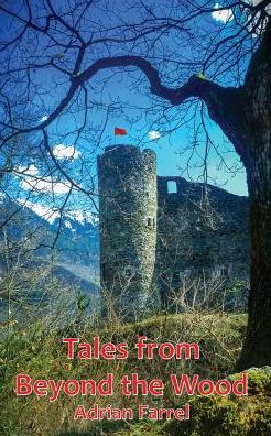 Tales from Beyond the Wood