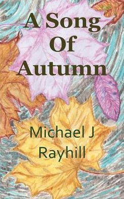A Song Of Autumn