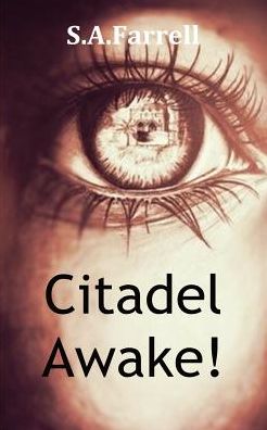 Citadel Awake!
