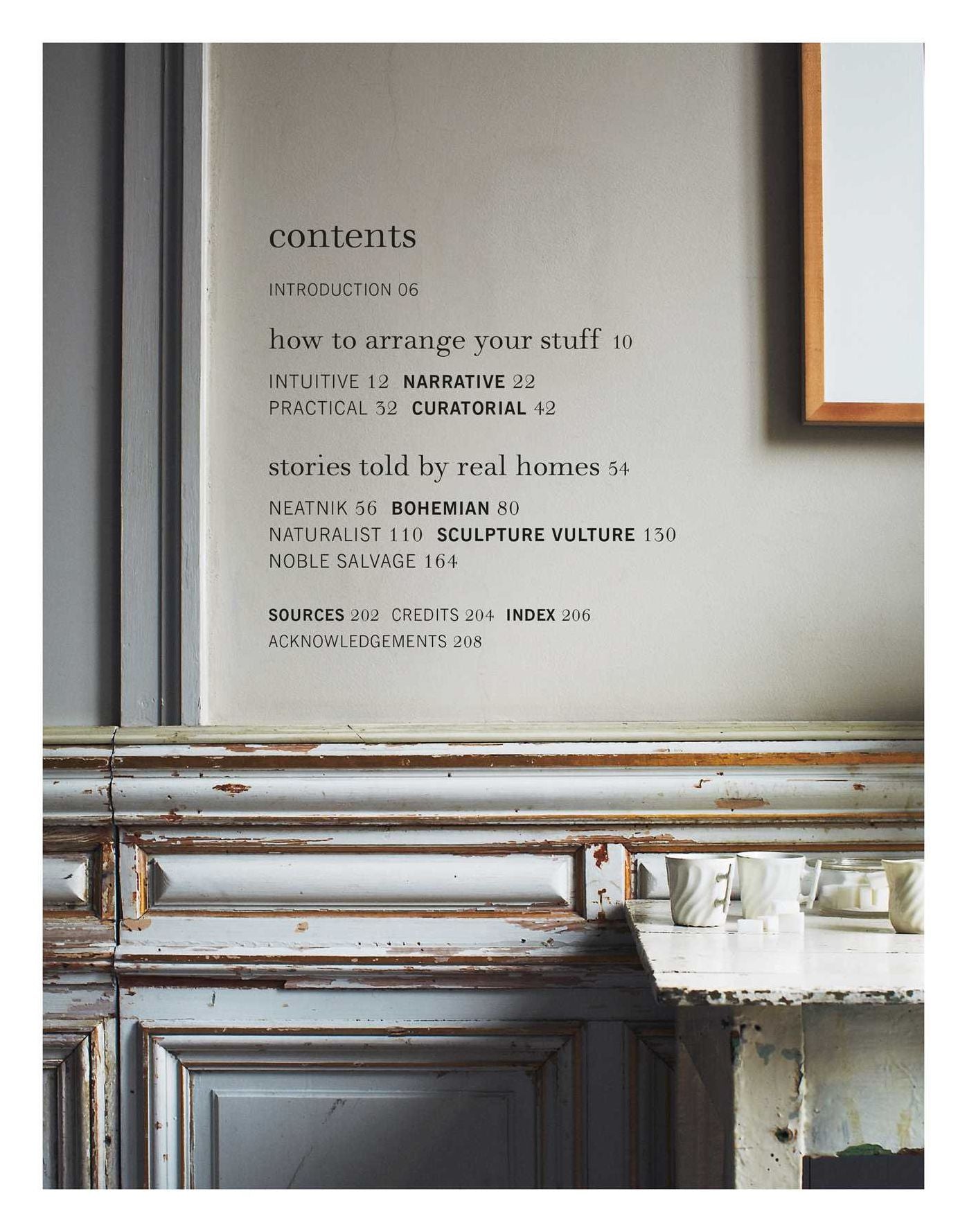 Stuff of Life: Arranging Things Ordinary & Extraordinary