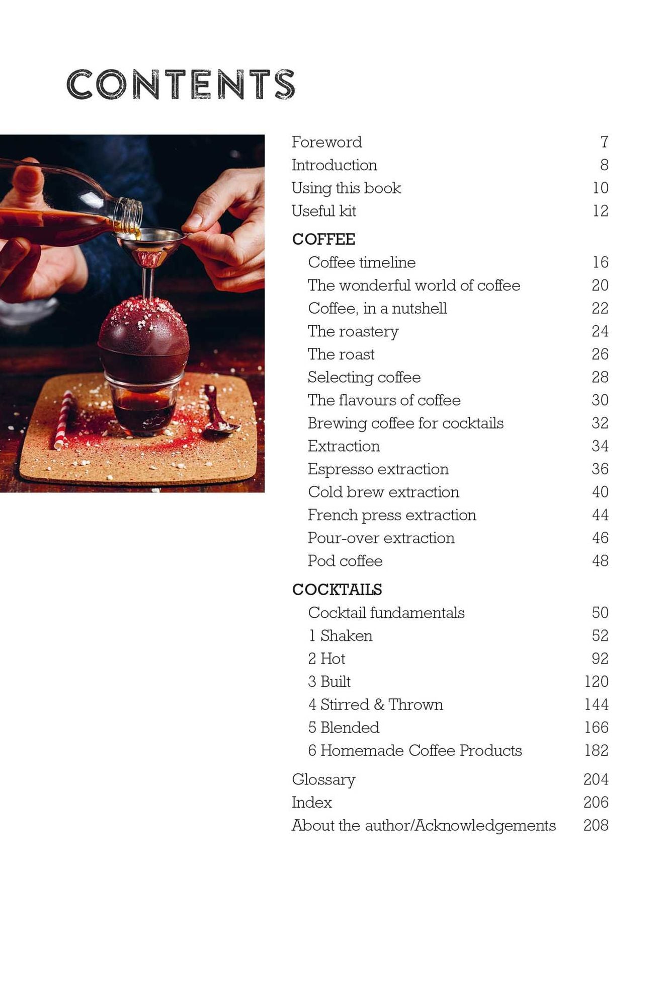 The Art & Craft of Coffee Cocktails: Over 75 Recipes for Mixing Coffee and Liquor