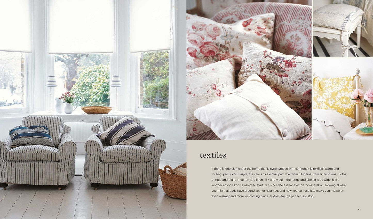 The Comforts of Home: Thrifty and Chic Decorating Ideas for Making the Most of What You Have