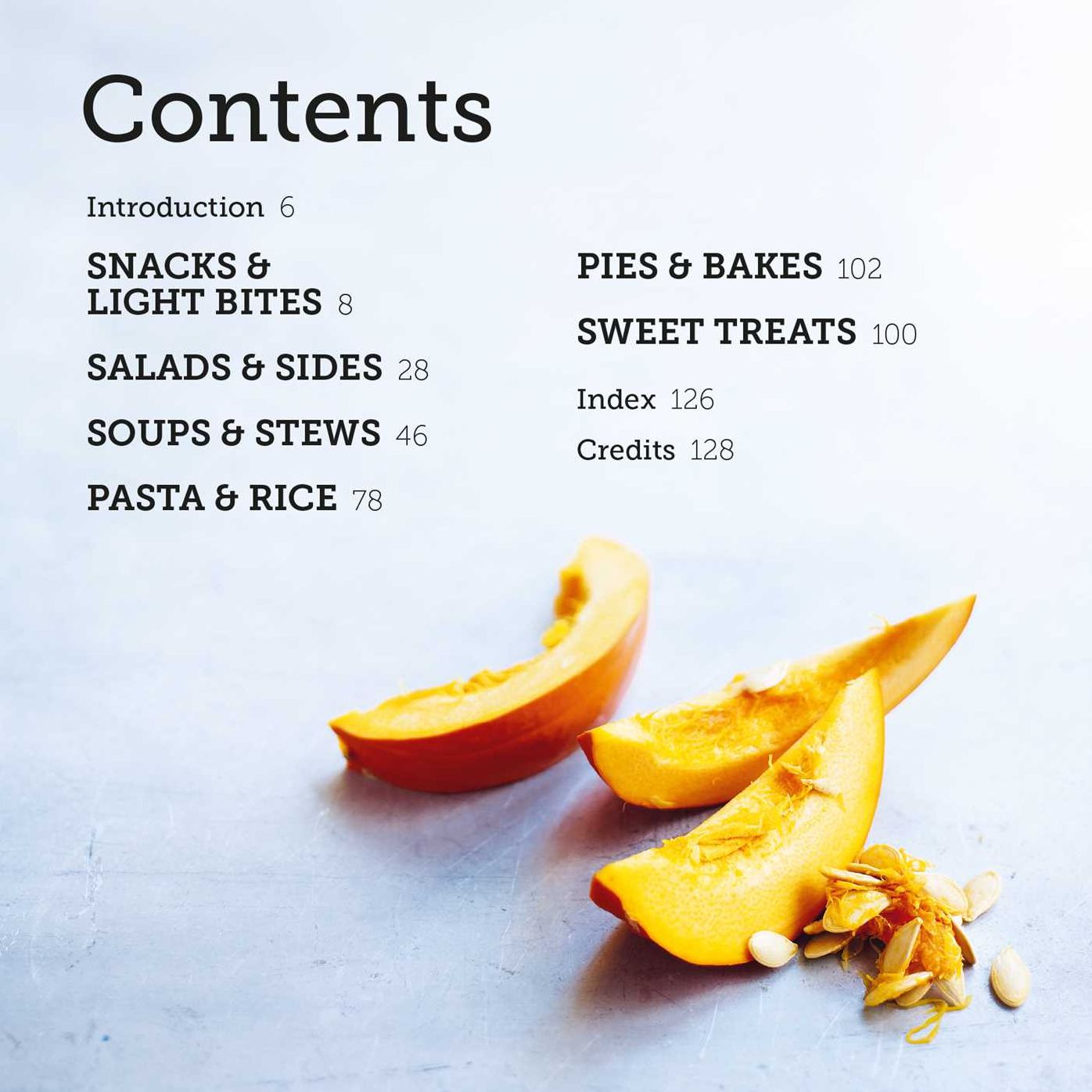 Pumpkin: 50 cozy recipes for cooking with pumpkin, from savory to sweet