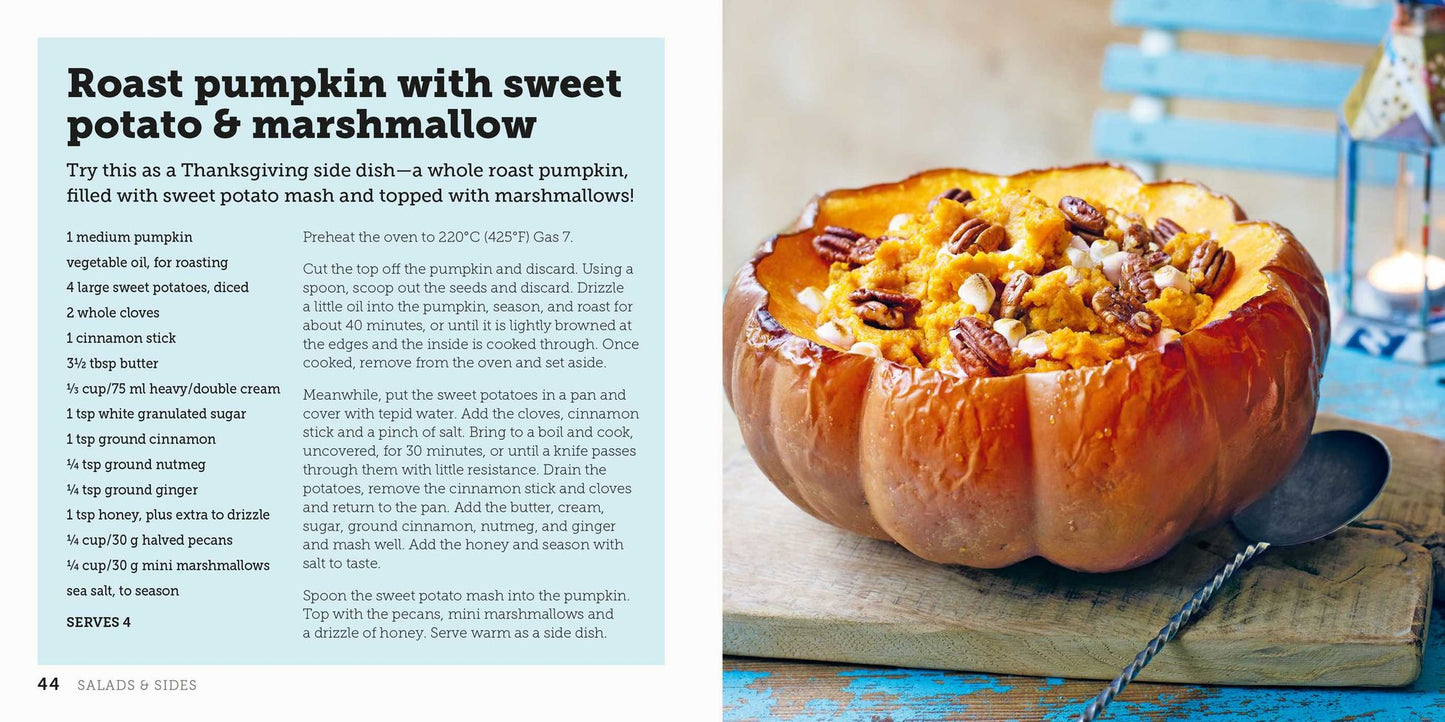 Pumpkin: 50 cozy recipes for cooking with pumpkin, from savory to sweet
