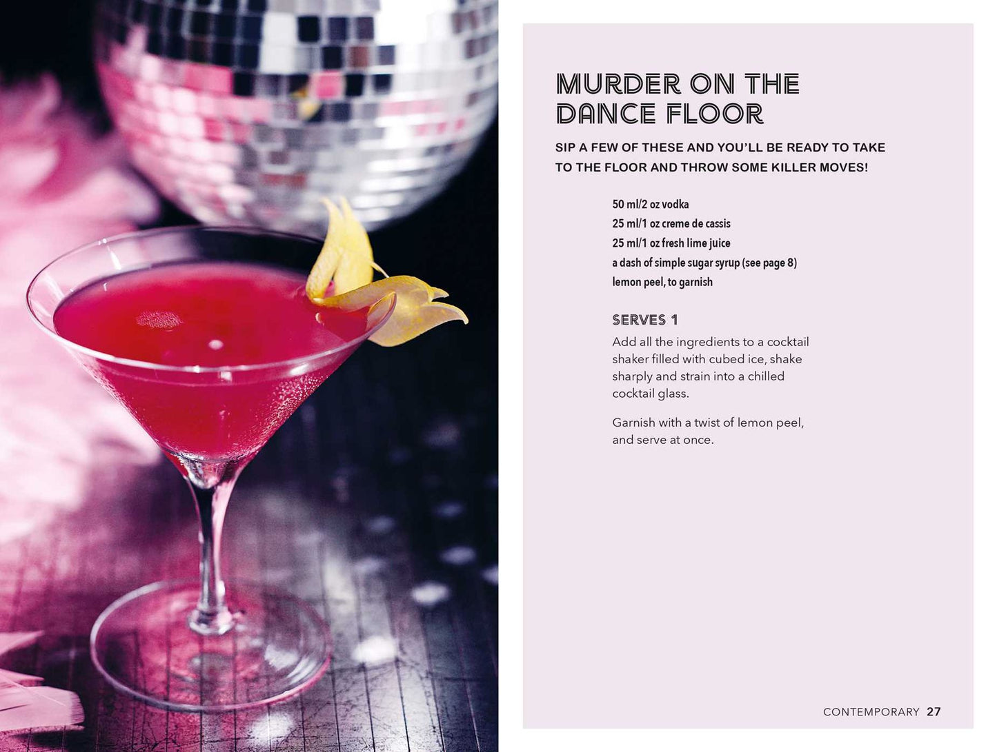 Disco Cocktails: More than 50 classic & kitsch drinks from the 70s & 80s