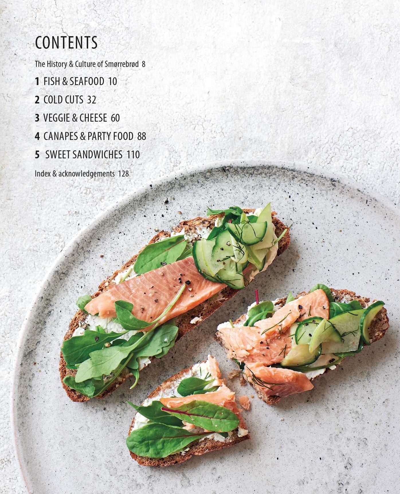 Smorrebrod: Scandinavian Open Sandwiches: More than 50 recipes, from traditional to modern