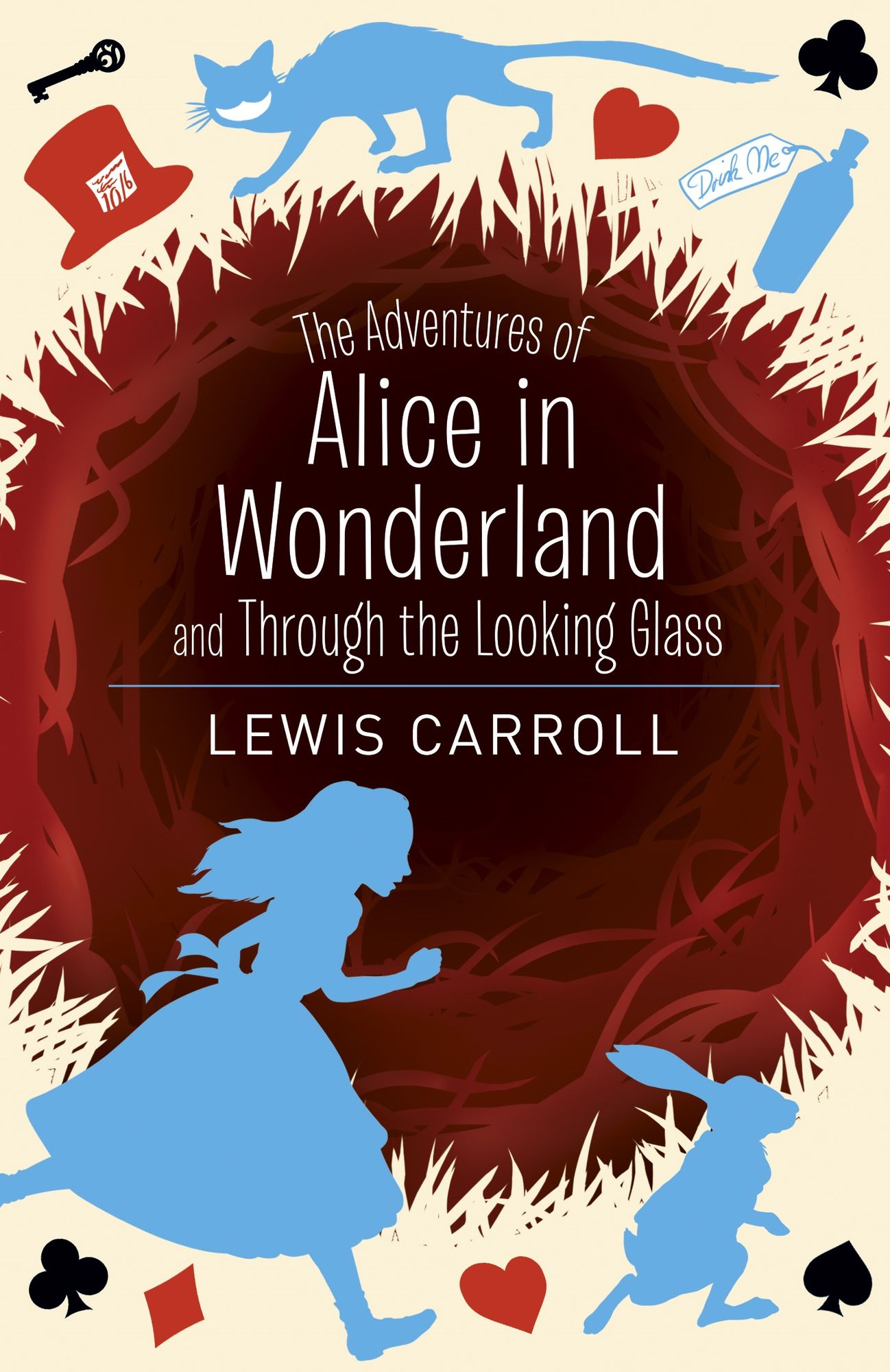 The Adventures of Alice in Wonderland and Through the Looking Glass