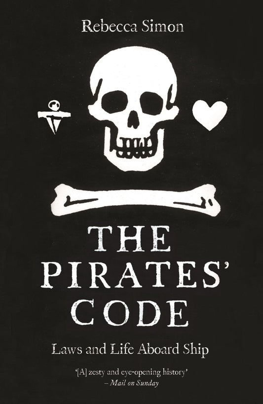 The Pirates' Code: Laws and Life Aboard Ship