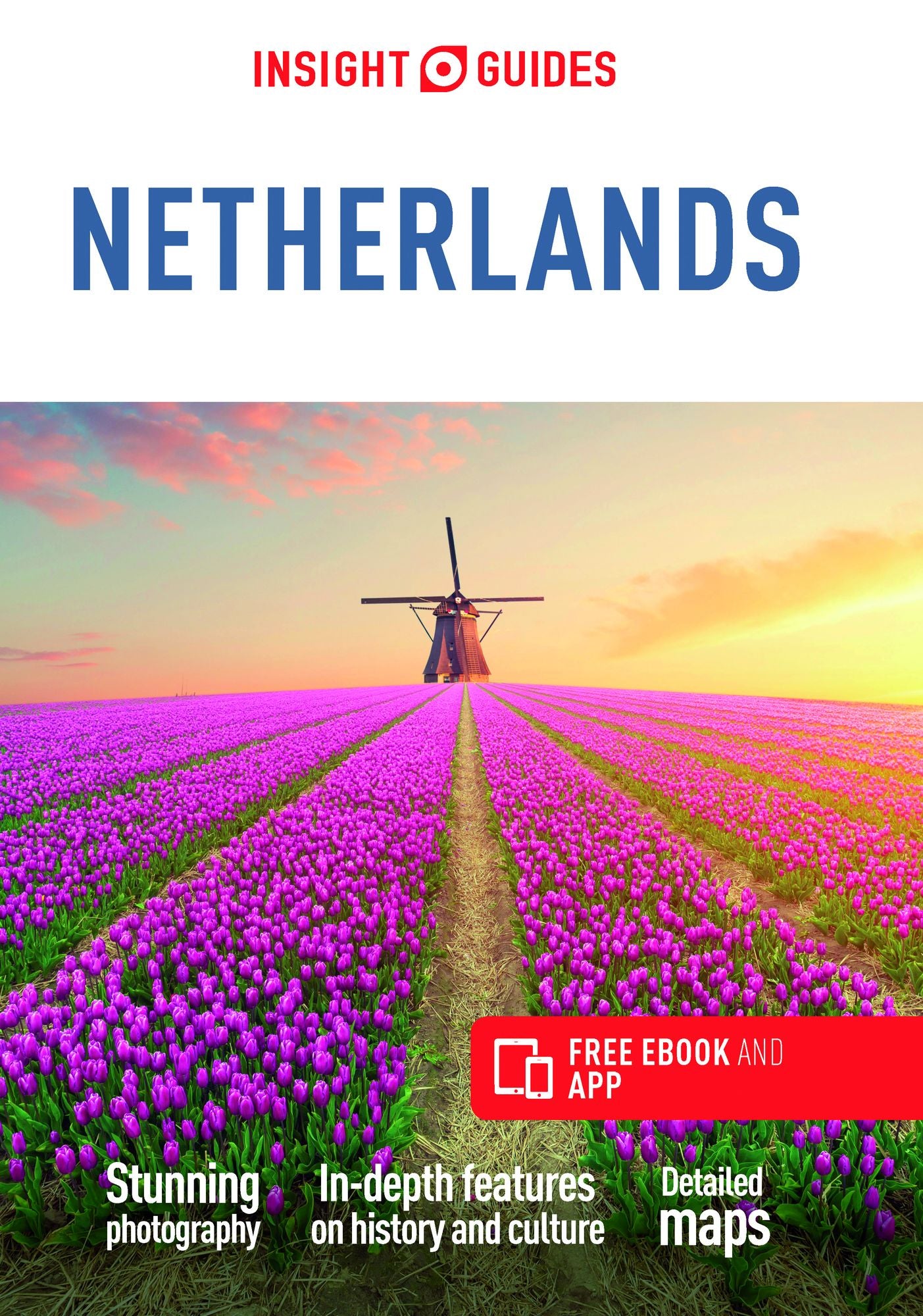 Insight Guides the Netherlands