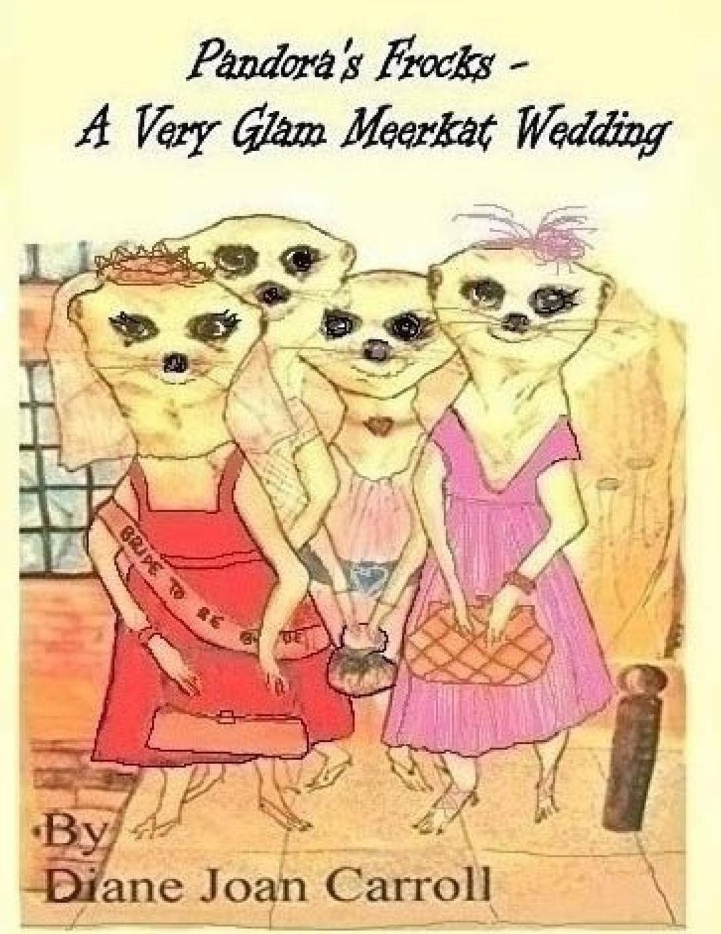 Pandora's Frocks: - A Very Glam Meerkat Wedding