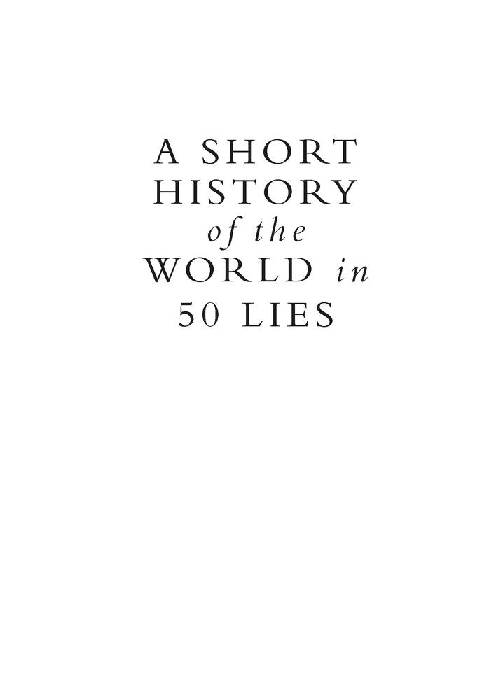 A Short History of the World in 50 Lies