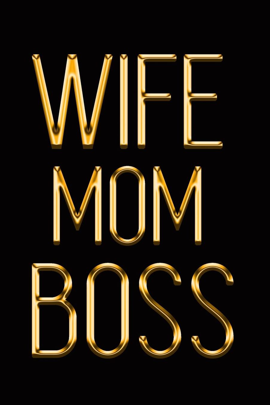 Wife Mom Boss: Elegant Gold & Black Notebook Show Them You're a Powerful Lady! Stylish Luxury Journal