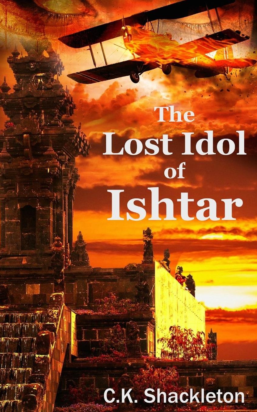 The Lost Idol of Ishtar: An Edward Prince Steampunk Adventure