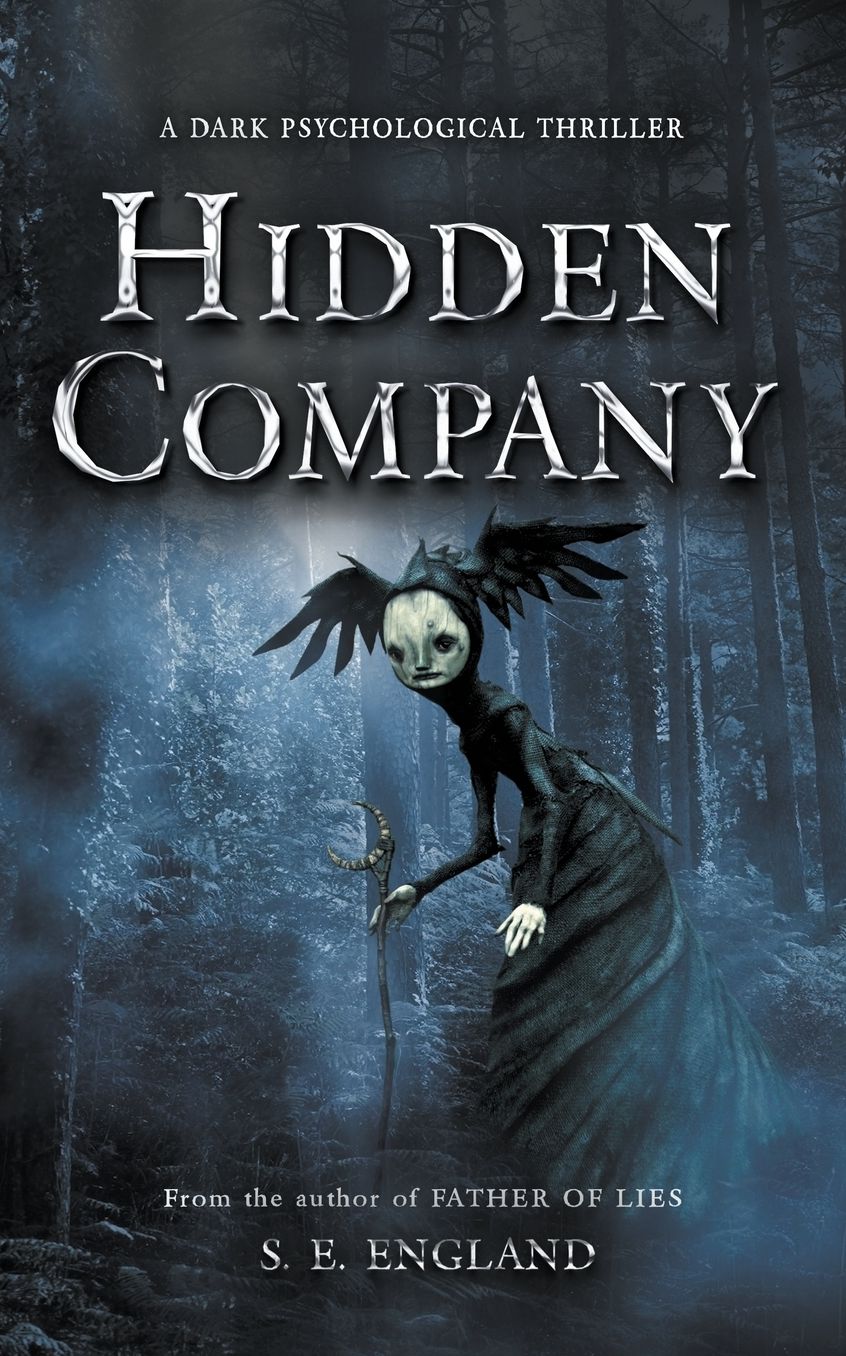 Hidden Company: A Dark Psychological Thriller
