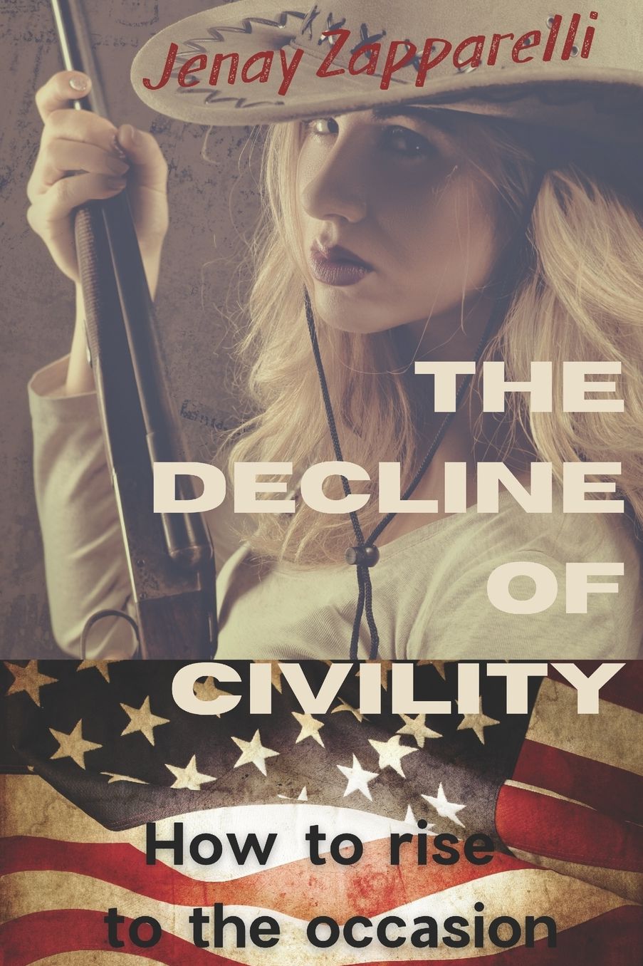 The Decline of Civility: How to Rise to the Occasion