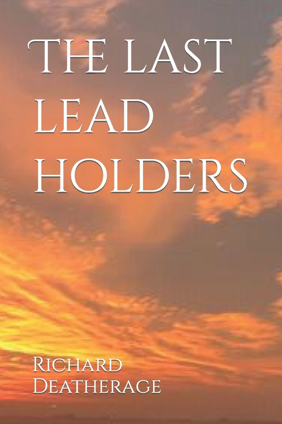 The Last Lead Holder