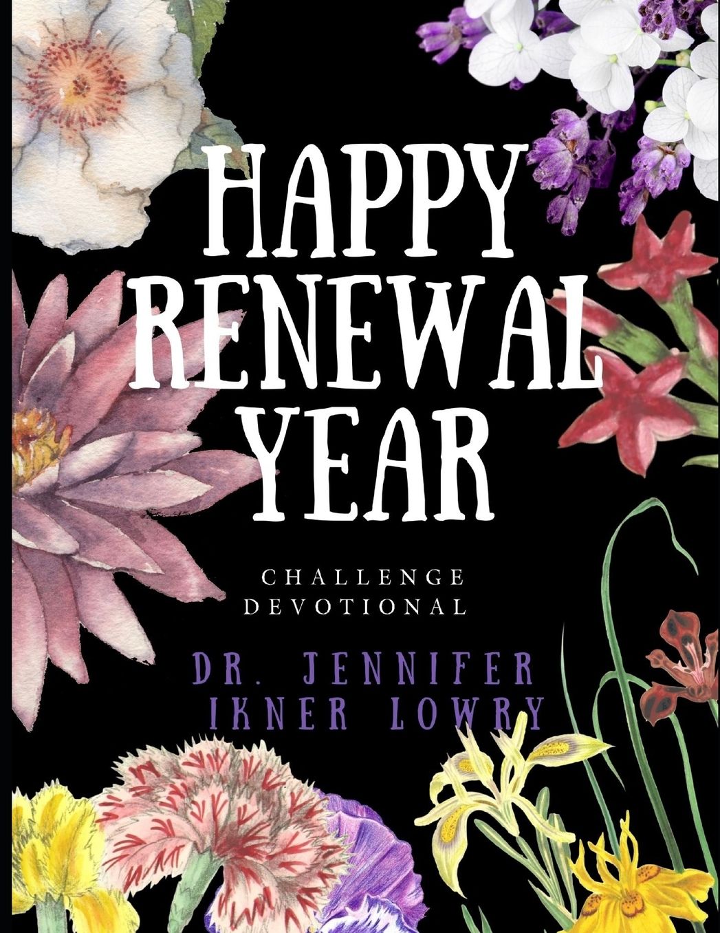 Happy Renewal Year: Challenge Devotional