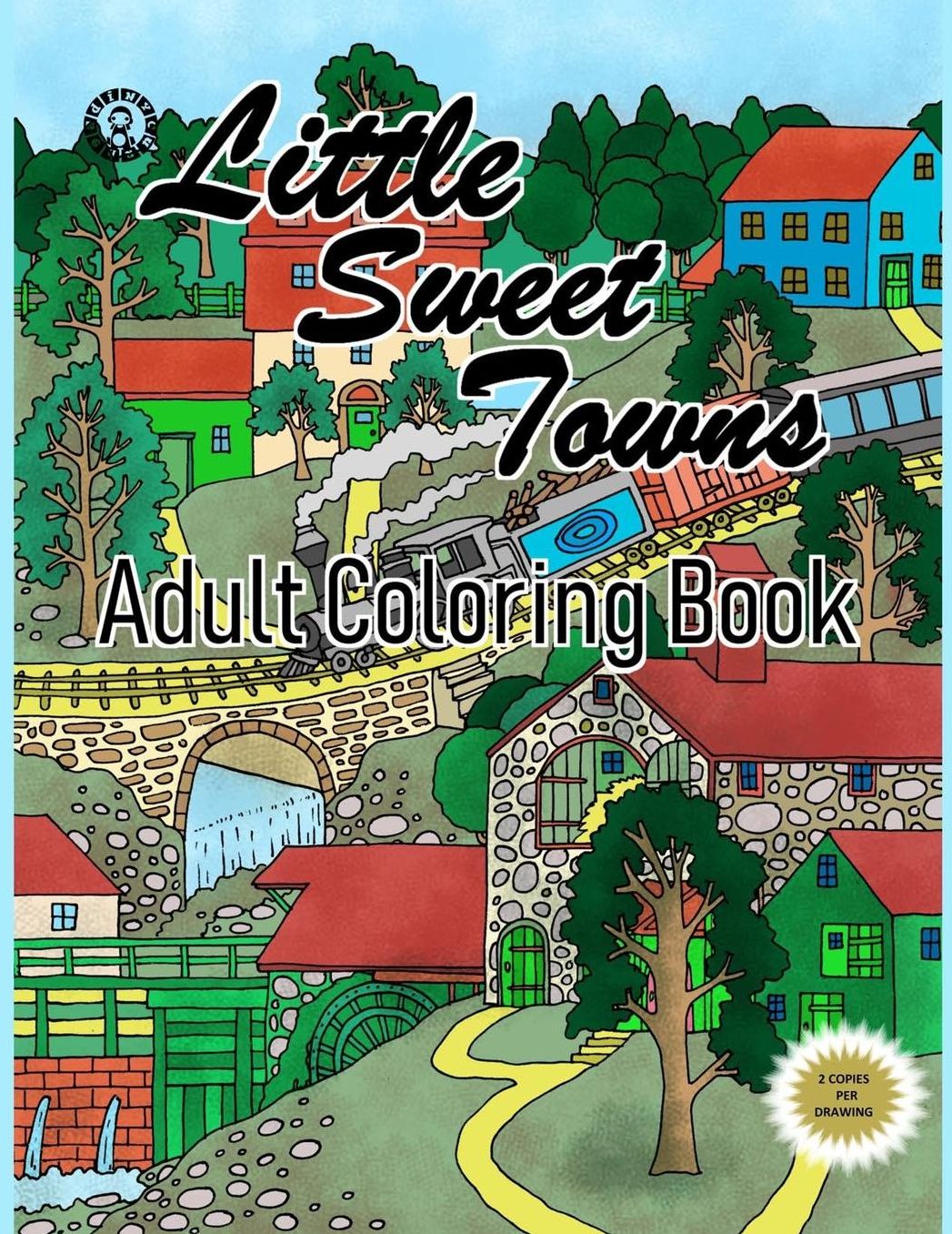 Little Sweet Towns: Adult Coloring Book