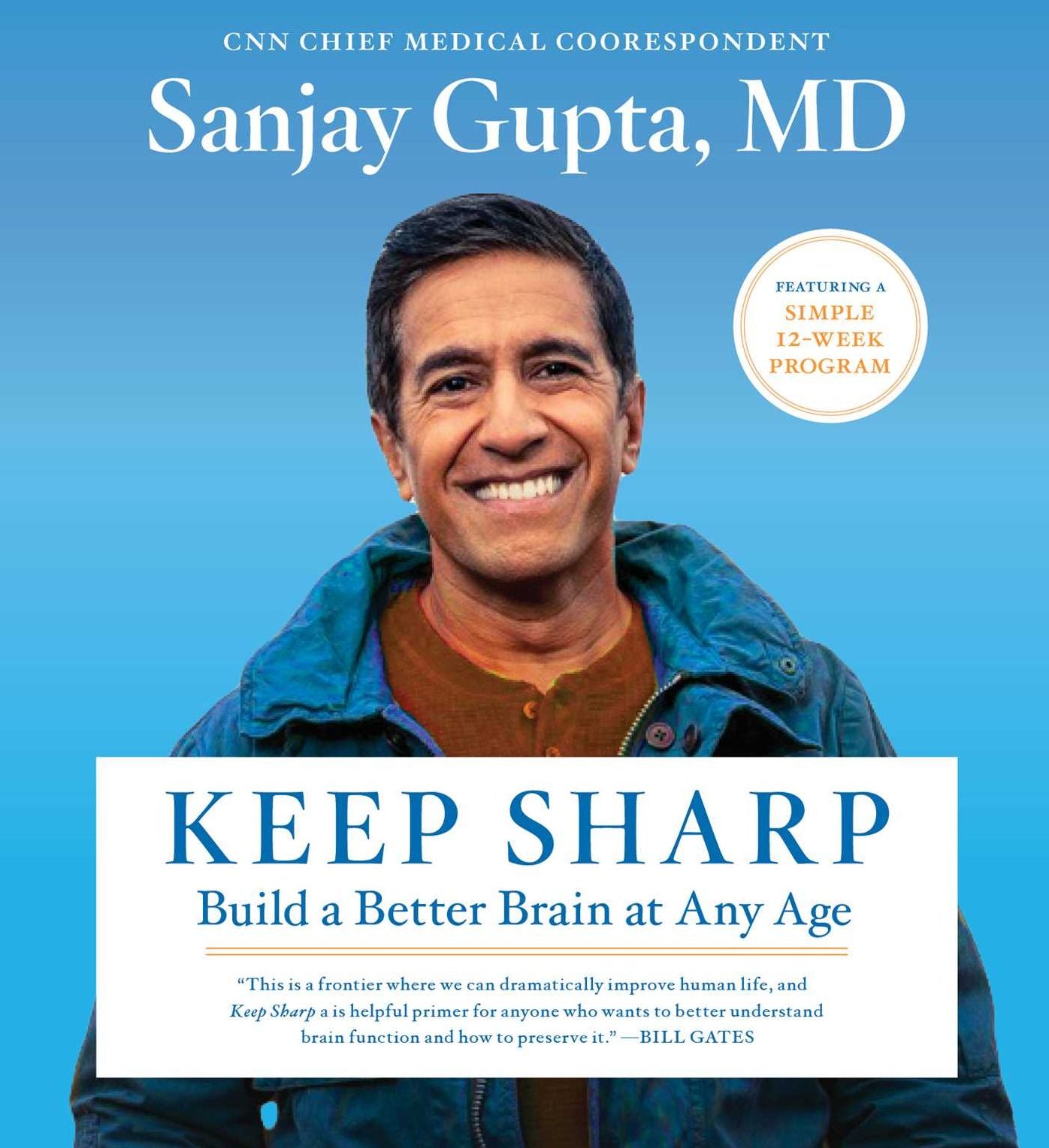 Keep Sharp: How to Build a Better Brain at Any Age