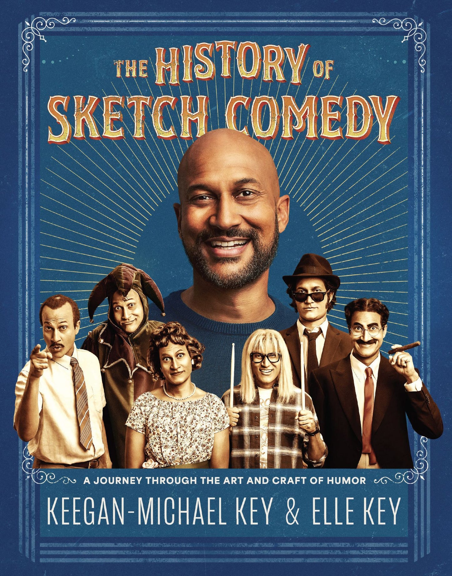 The History of Sketch Comedy: A Journey through the Art and Craft of Humor