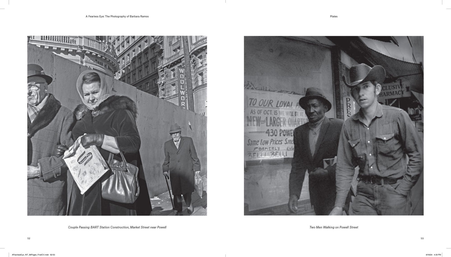 A Fearless Eye: The Photography of Barbara Ramos: San Francisco and California, 1969-1973
