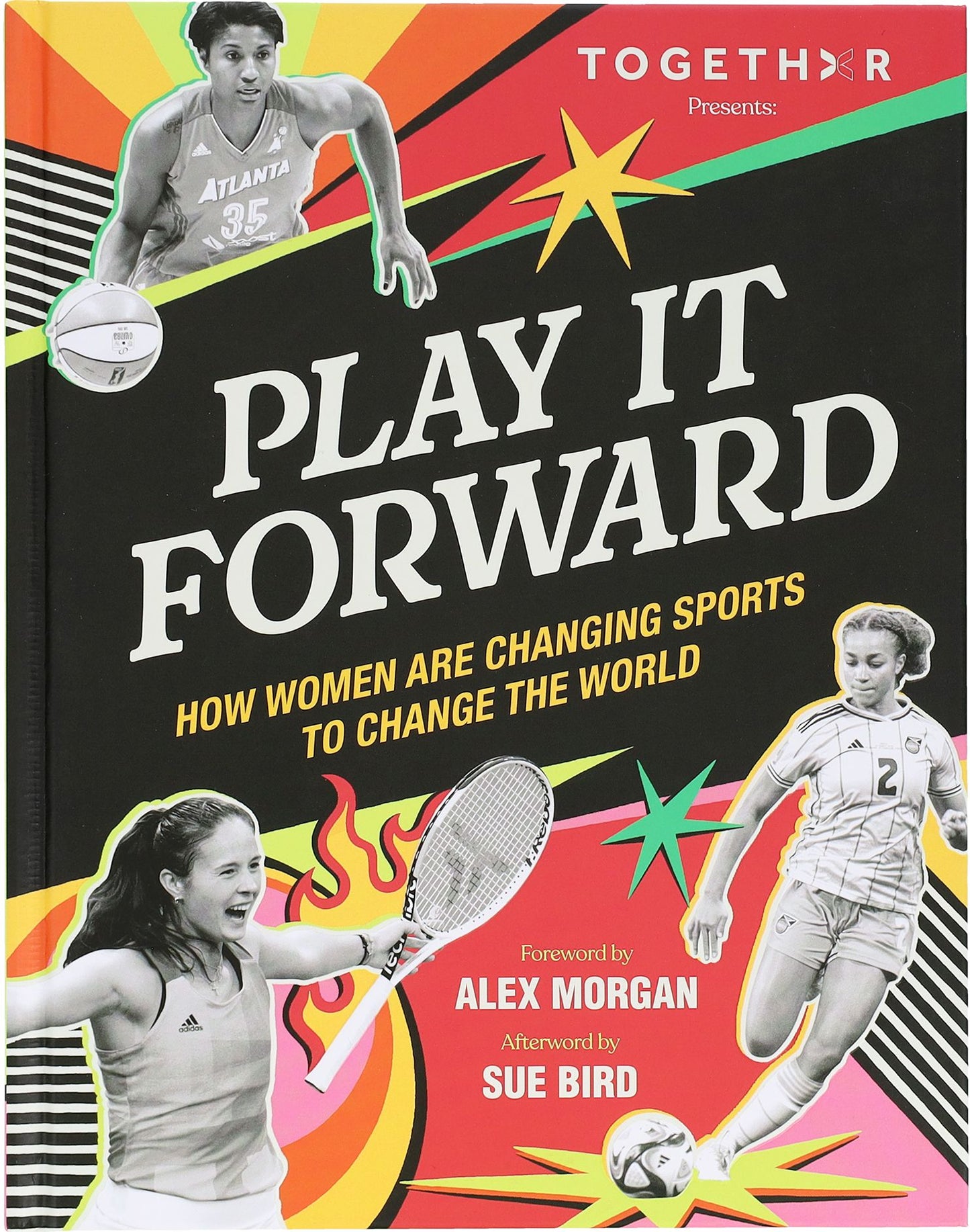 Play It Forward: How Women Are Changing Sports to Change the World