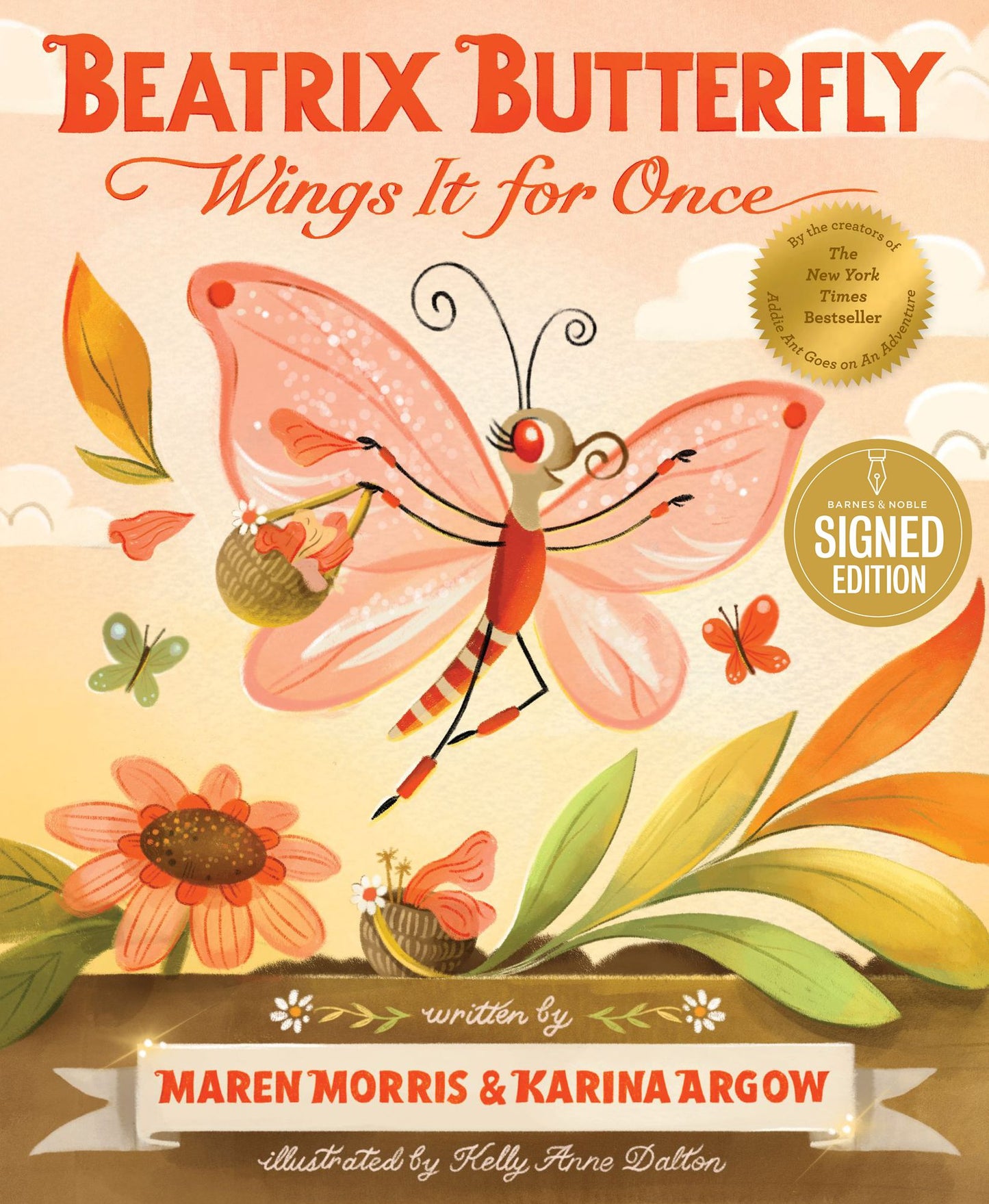 Beatrix Butterfly Wings It for Once (Signed Book)