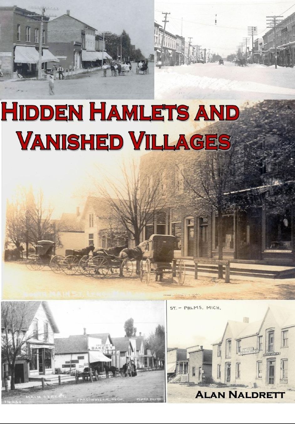 Hidden Hamlets and Vanished Villages