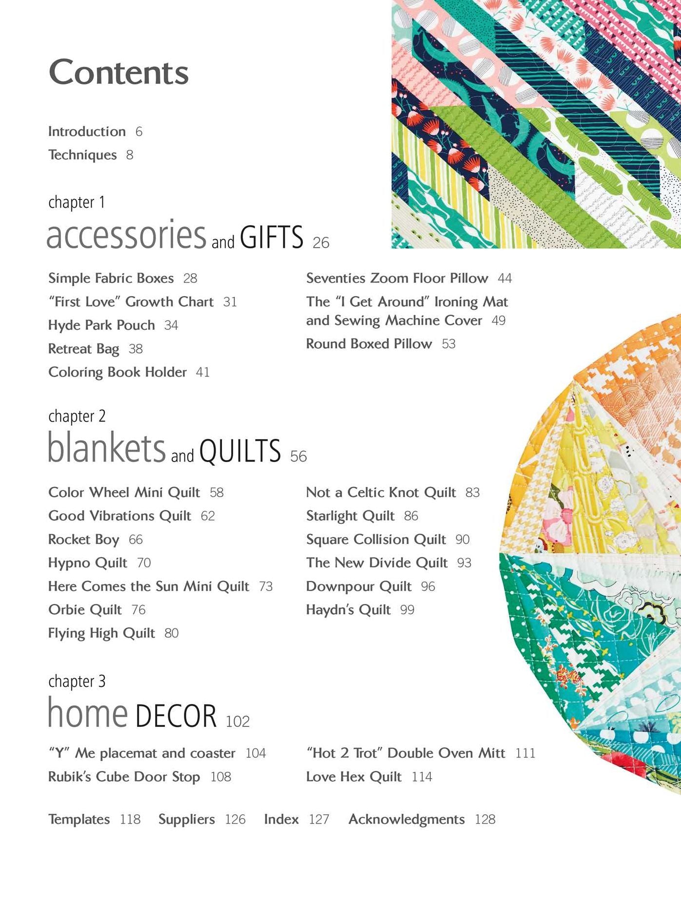 Modern Quilts: 25 projects to make: Beautiful step-by-step designs for accessories, blankets, and home decorations