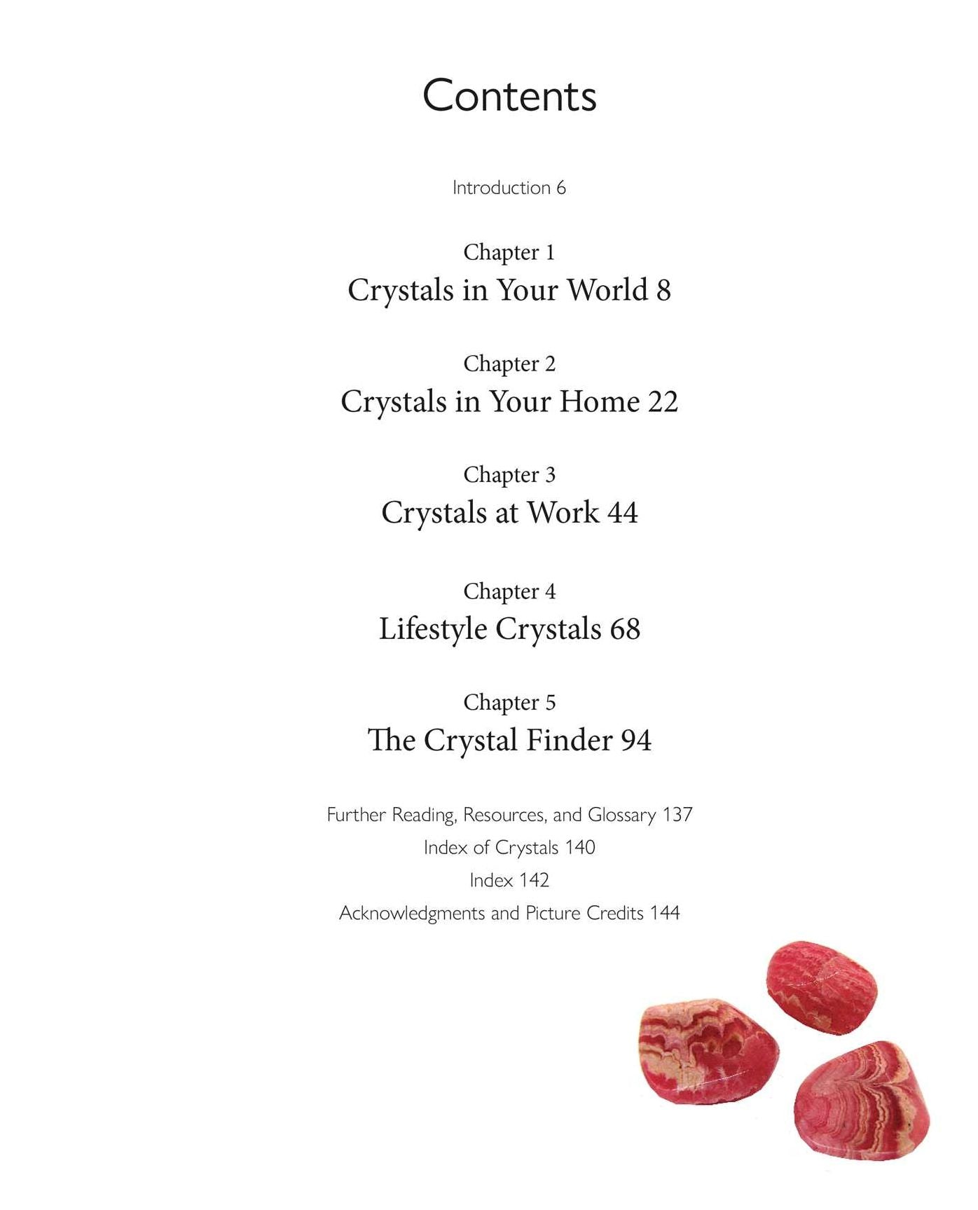 Crystals for Everyday Living: Bring happiness to your home, achieve your goals, and enhance every element of your well-being