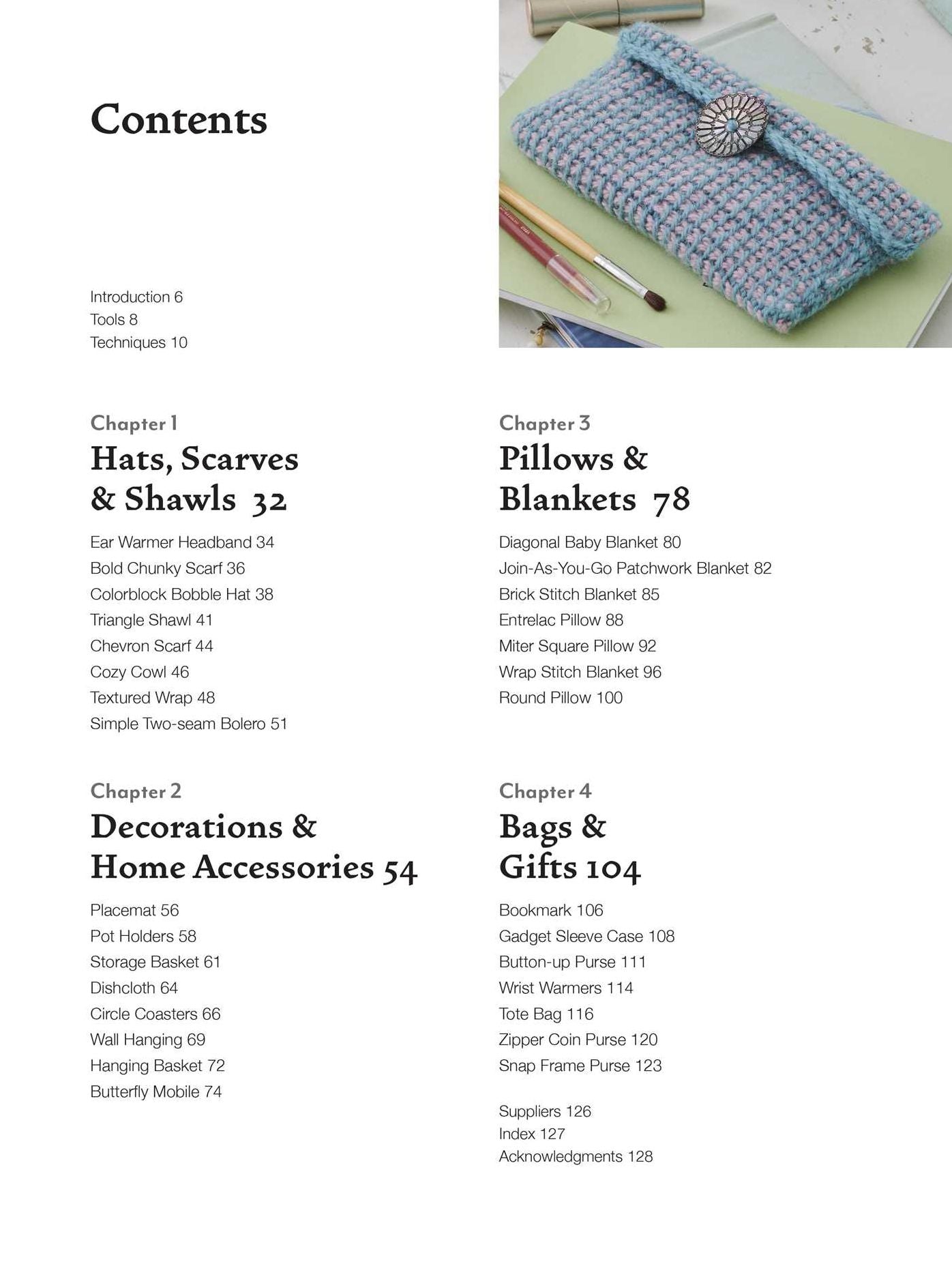 Tunisian Crochet for Beginners: 30 projects to make: Patterns for beautifully textured accessories, decorations, blankets, and more
