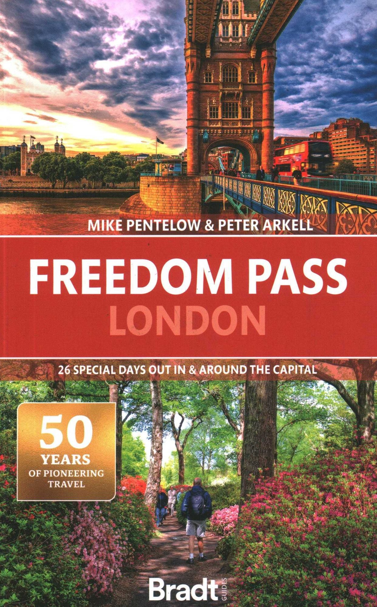 Freedom Pass London: 26 Special Days Out In and Around the Capital