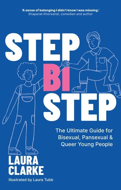 More Than One: A Handbook for Bi+ Teens