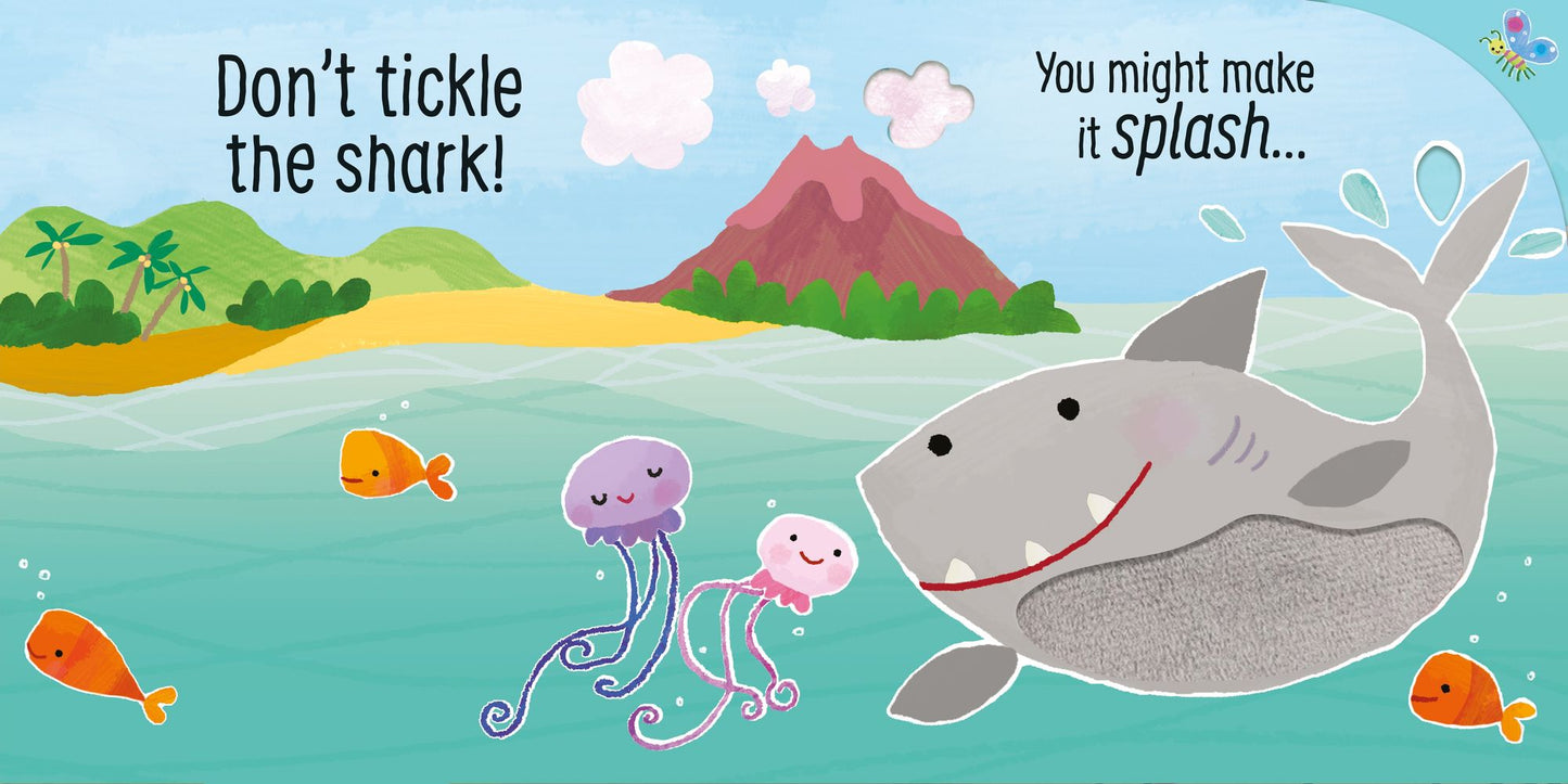 Don't Tickle the Shark!
