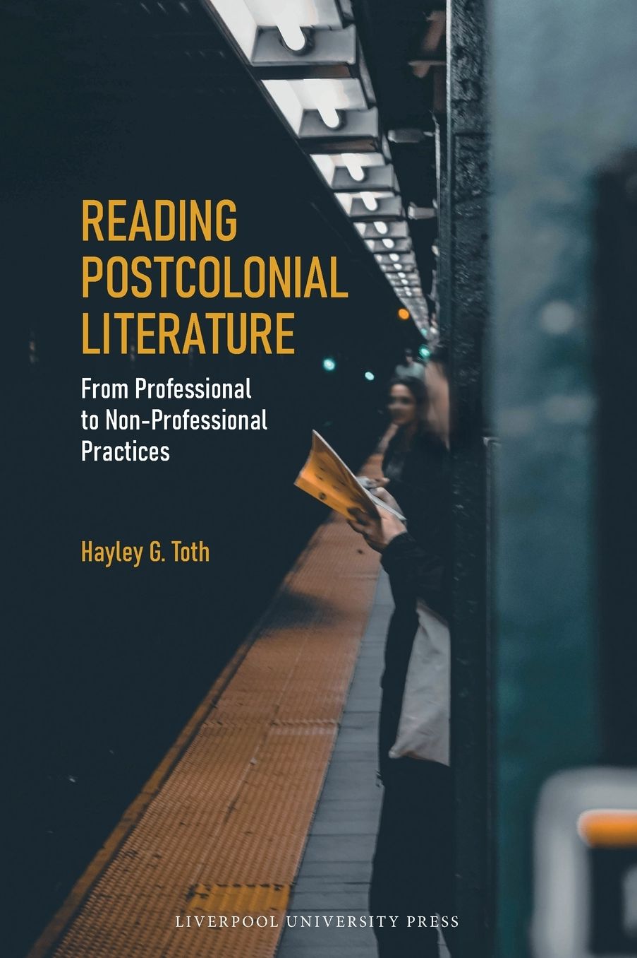 Reading Postcolonial Literature: From Professional to Non-Professional Practices