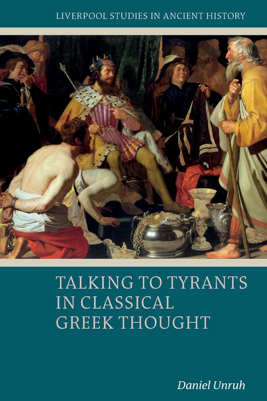 Talking to Tyrants in Classical Greek Thought