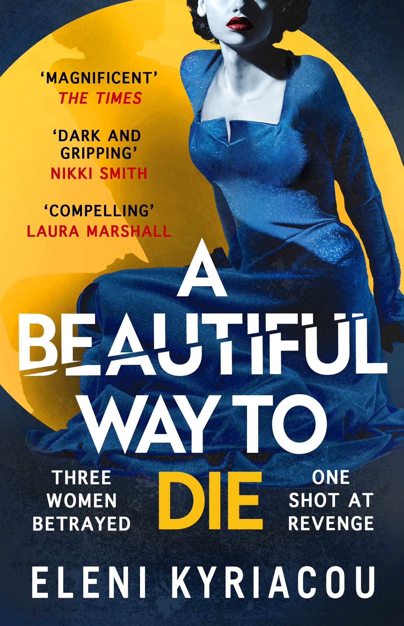 A Beautiful Way to Die: The new historical mystery from the author of Between the Covers book club pick The Unspeakable Acts of Zina Pavlou