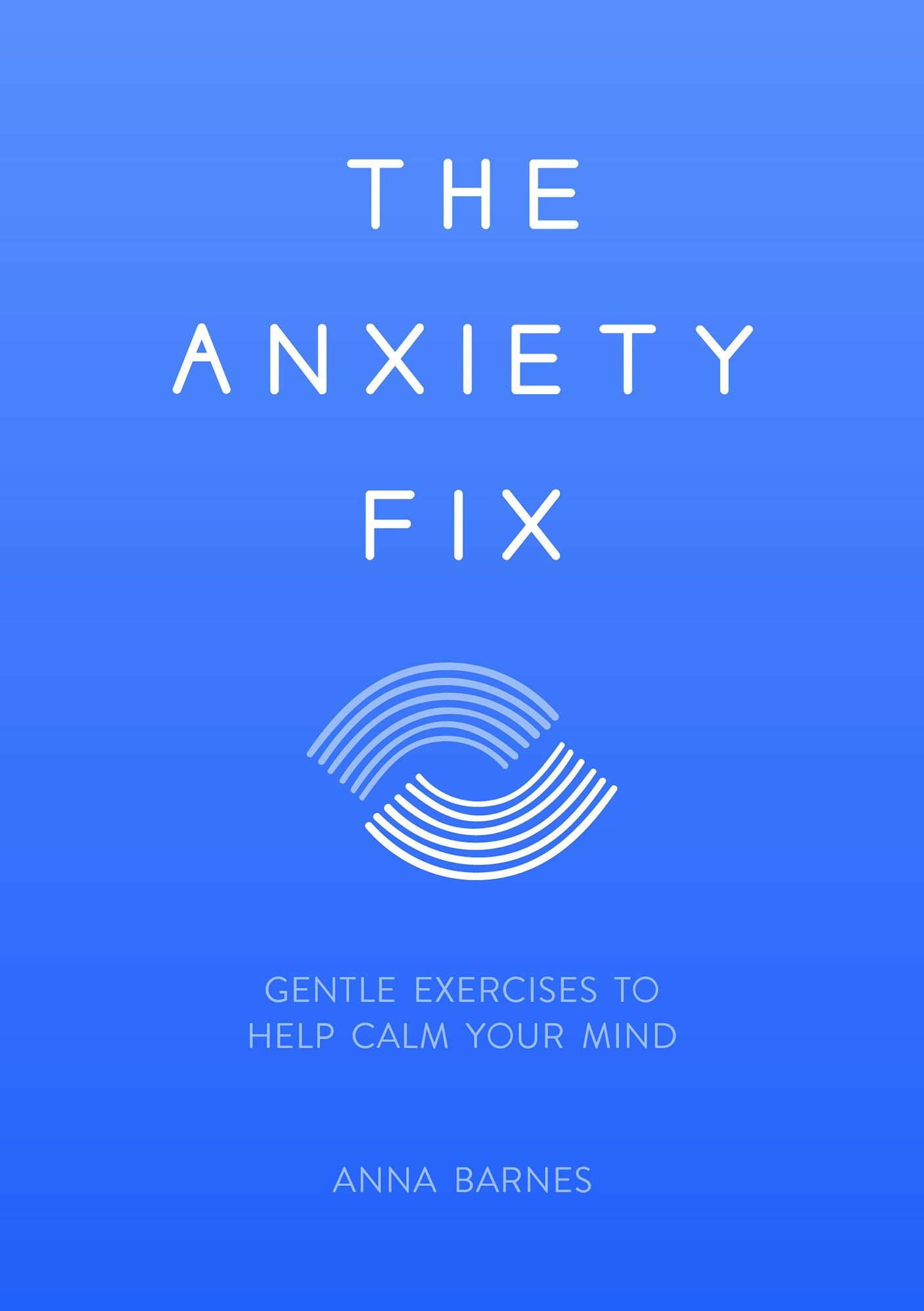 Anxiety Fix