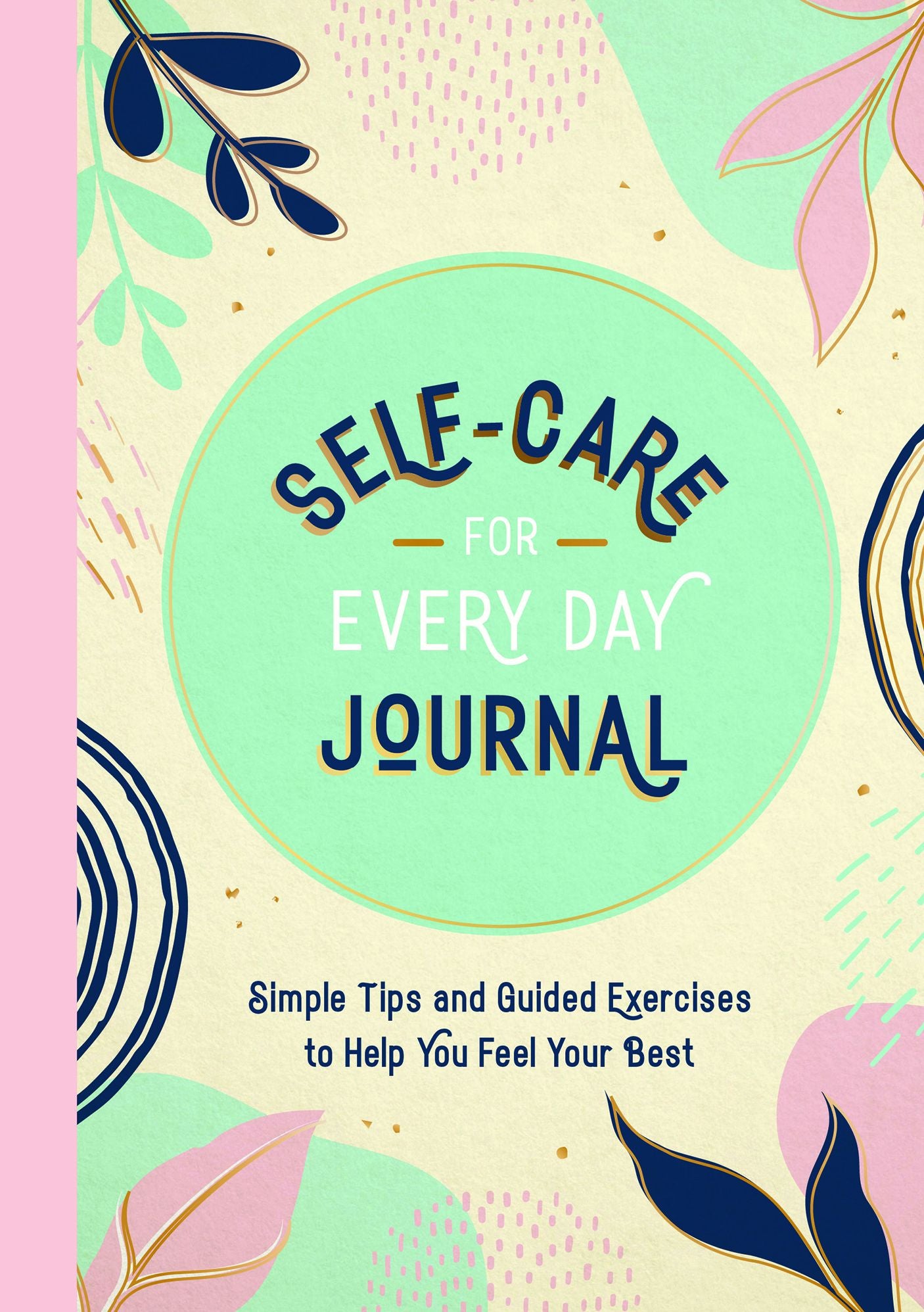 Self-Care for Every Day Journal