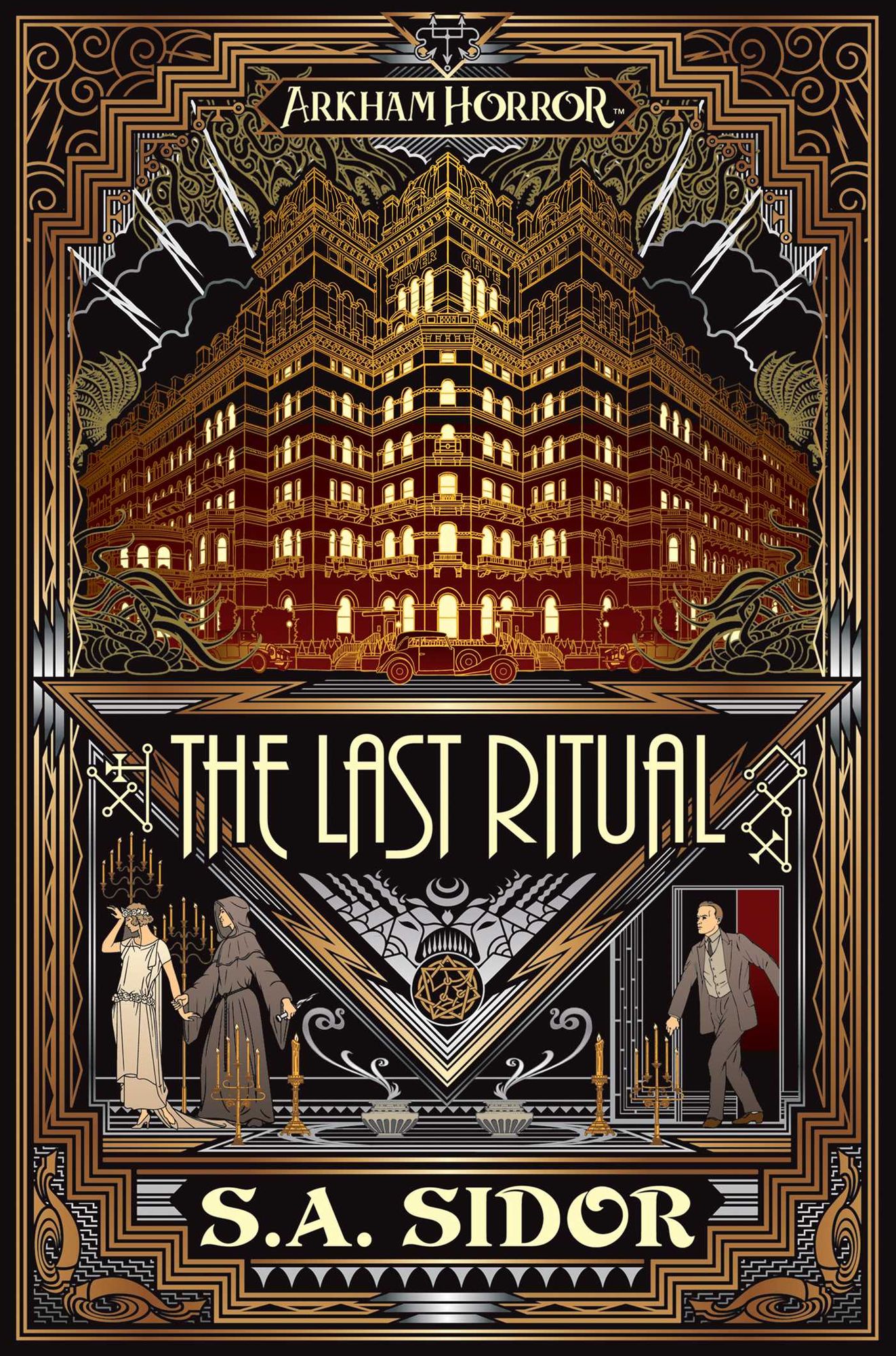 The Last Ritual: An Arkham Horror Novel