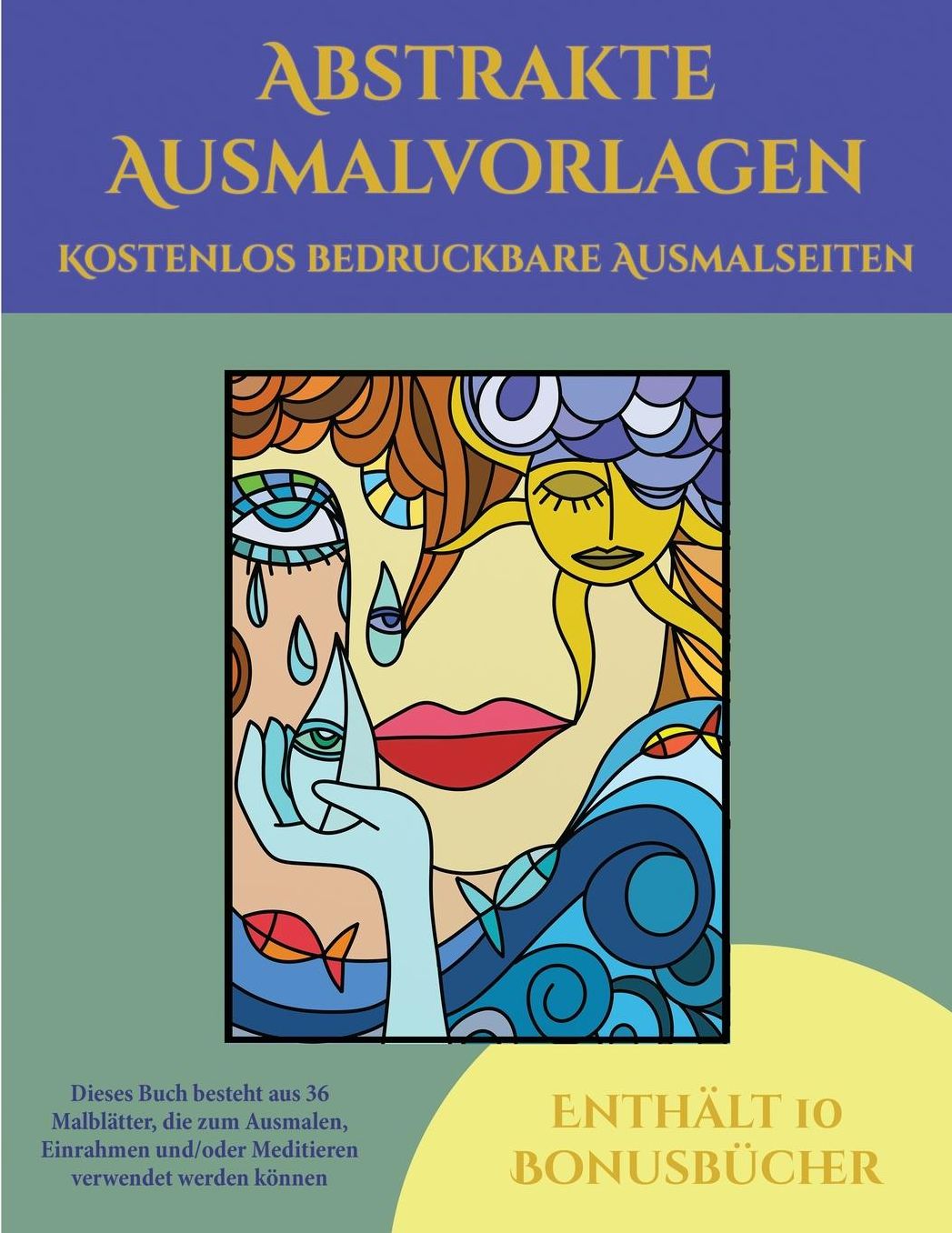 Kostenlos bedruckbare Ausmalseiten (Abstrakte Ausmalvorlagen): Dieses Buch besteht aus 36 Malblï¿½tter, die zum Ausmalen, Einrahmen und/oder Meditieren verwendet werden kï¿½nnen: Dieses Buch kann fotokopiert, gedruckt und als PDF heruntergeladen werden un