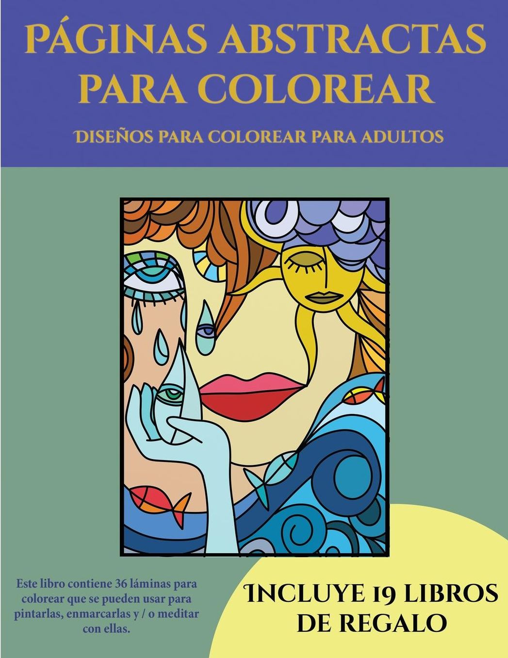 Diseï¿½os para colorear para adultos (Pï¿½ginas abstractas para colorear): Este libro contiene 36 lï¿½minas para colorear que se pueden usar para pintarlas, enmarcarlas y / o meditar con ellas. Puede fotocopiarse, imprimirse y descargarse en PDF e incluye