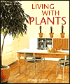 Living with Plants