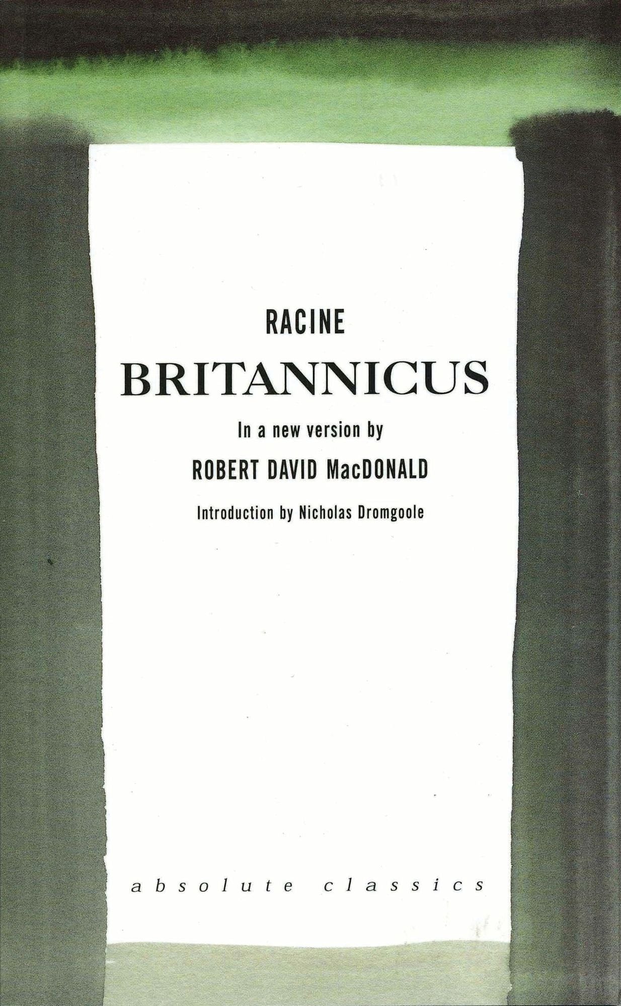 Britannicus: A new version by Robert David MacDonald