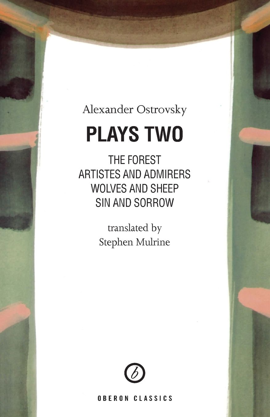 Ostrovsky: Plays 2