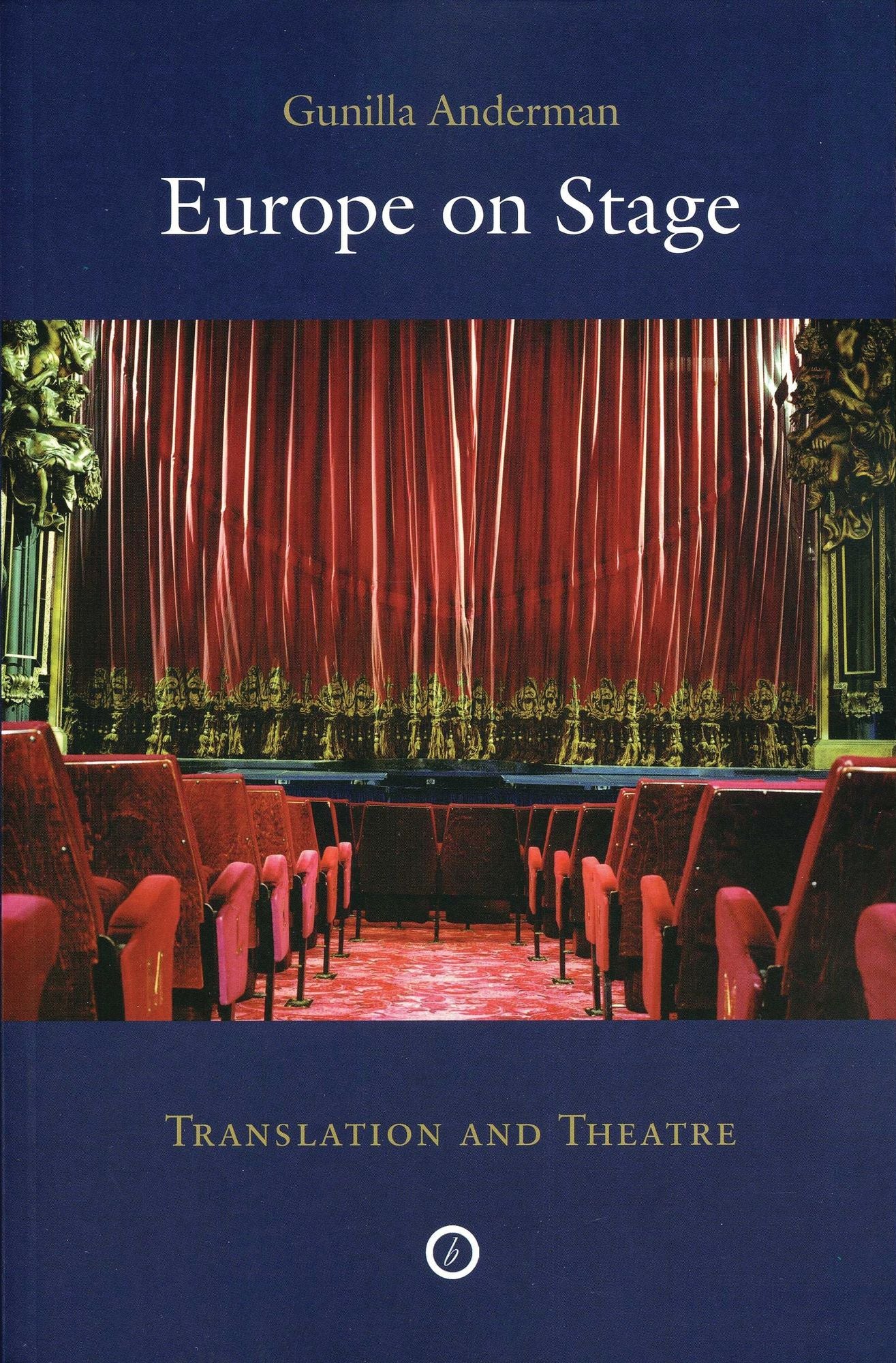 Europe on Stage: Translation and Theatre
