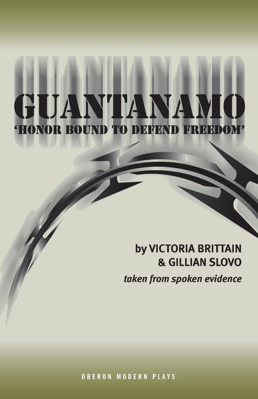 Guantanamo: Honor Bound to Defend Freedom