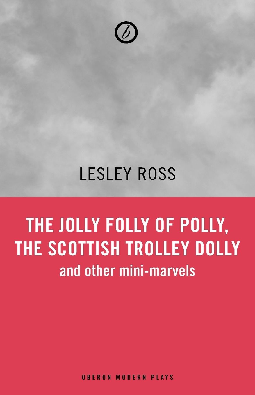 The Jolly Folly of Polly, the Scottish Trolley Dolly