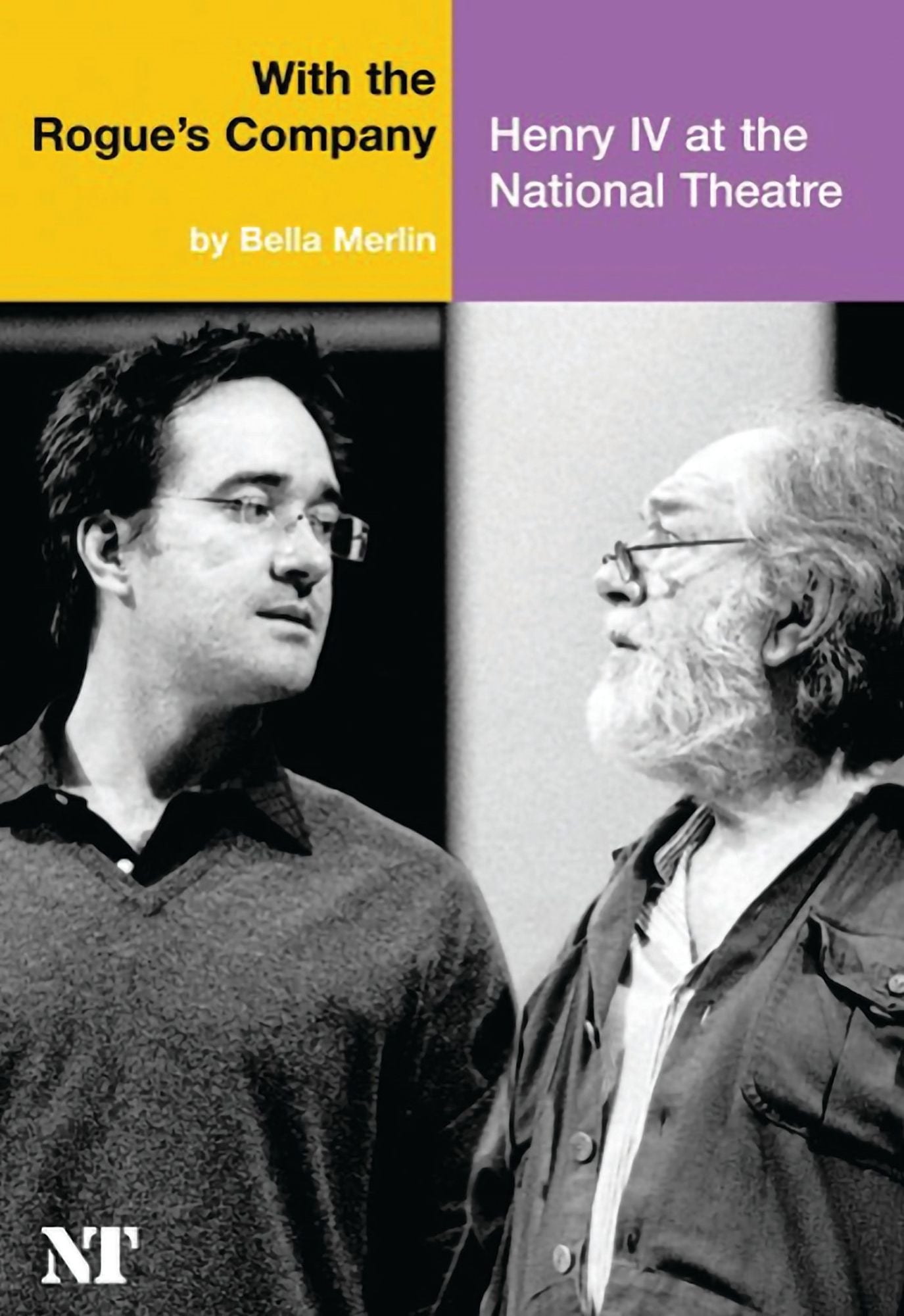 With the Rogue's Company: Henry IV at the National Theatre